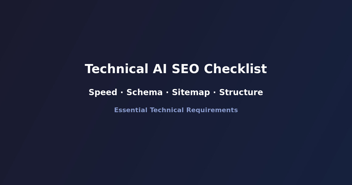Technical AI SEO checklist covering speed, schema, sitemap and structure